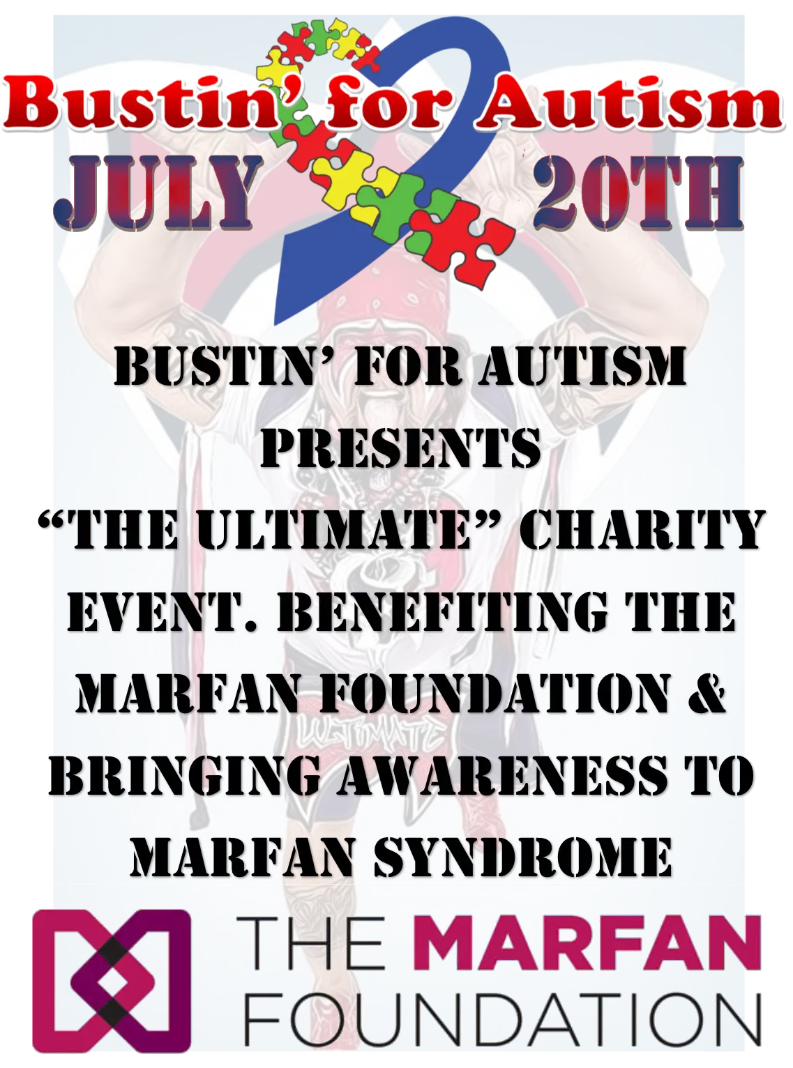 Bustin' 4 Autism Presents, The Ultimate Charity Event, Saturday, July 20, 2019 - 1475 W Gray St, Houston, TX 77019